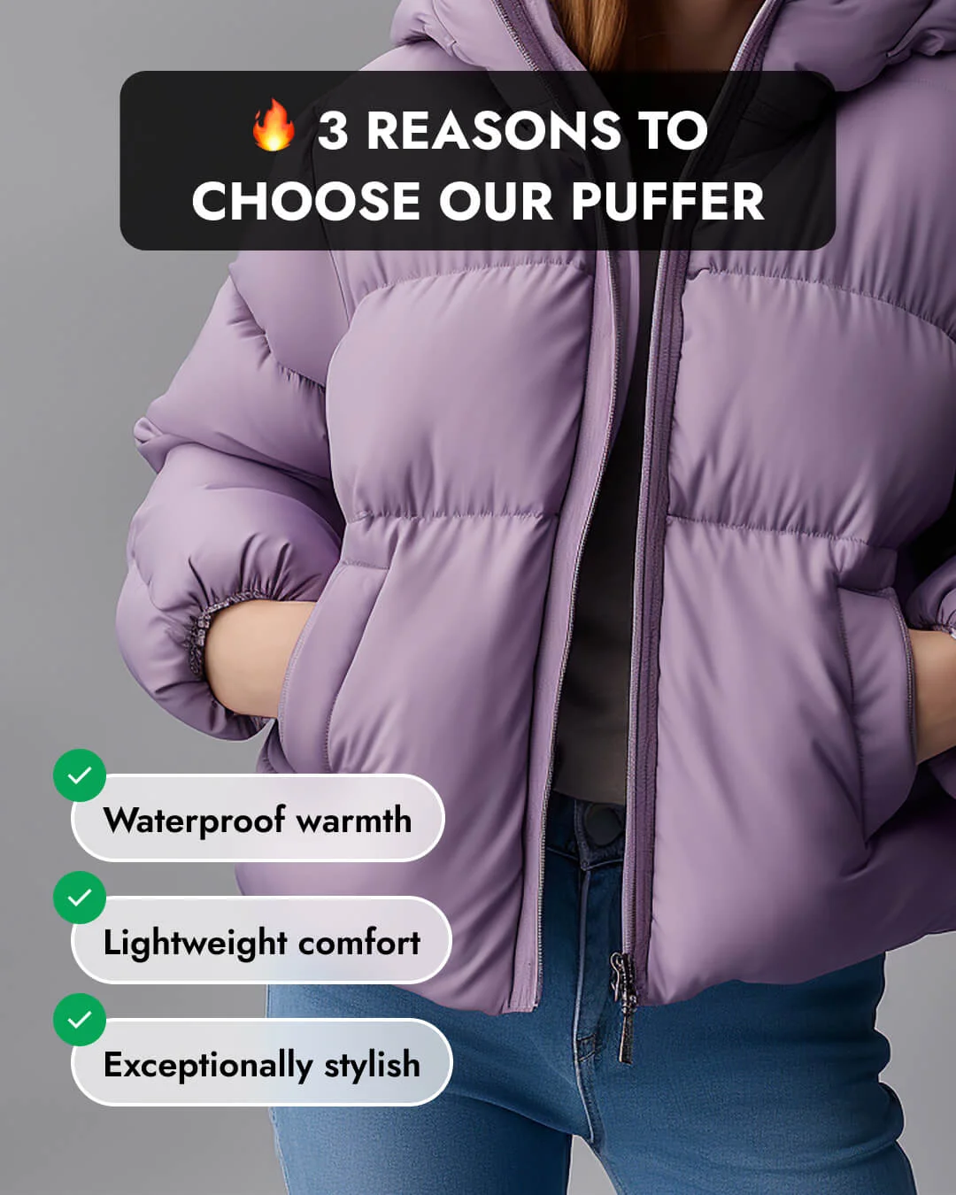 Puffer jacket ad: '3 reasons to choose our puffer' with product features