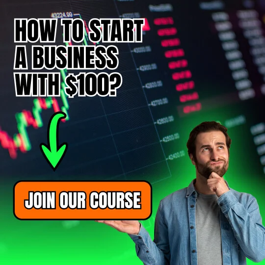 Business course ad: 'How to start a business with $100? Join our course'